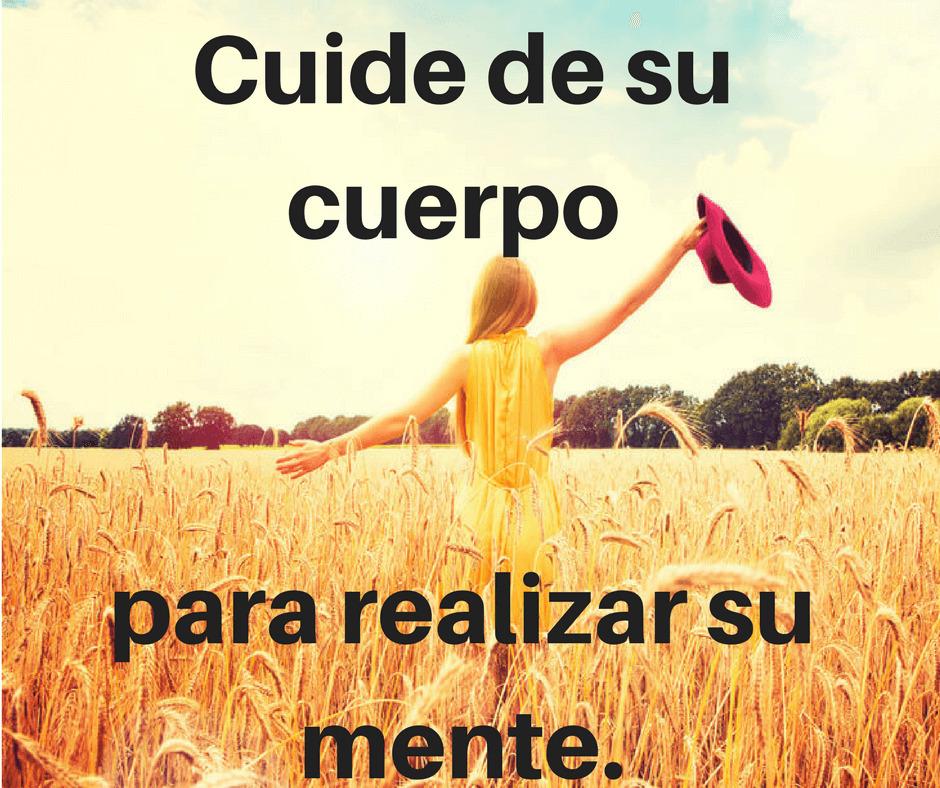 cuide-de-su-cuerpo-para-realizar-su-mente